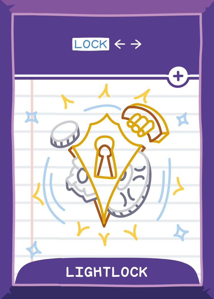 Lightlock: 1 point. Lock [left] [right]